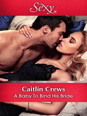 cover image of A Baby to Bind His Bride